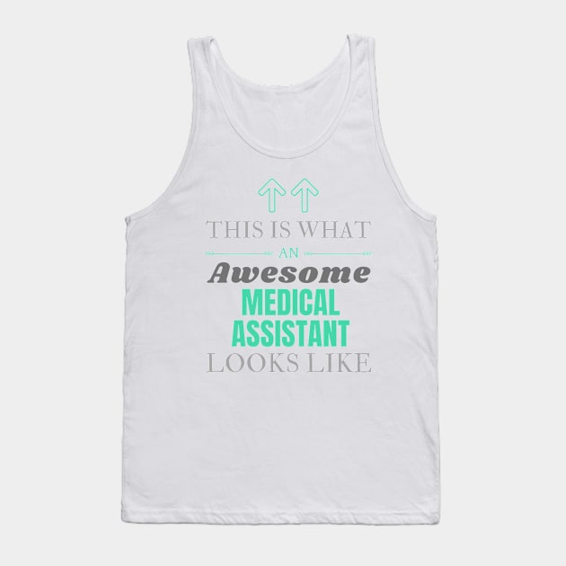 Medical assistant Tank Top by Mdath